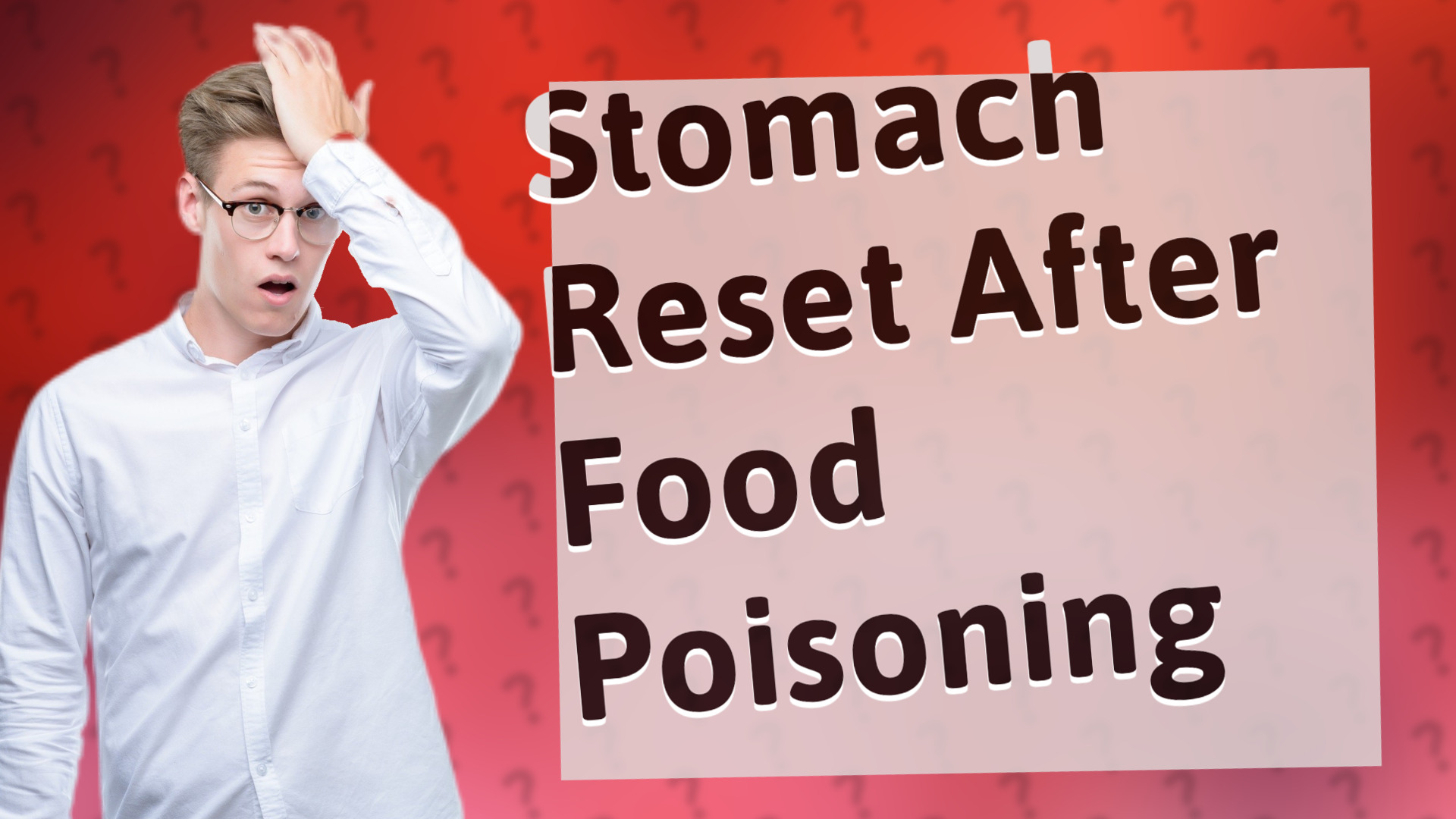 Stomach Reset After Food Poisoning