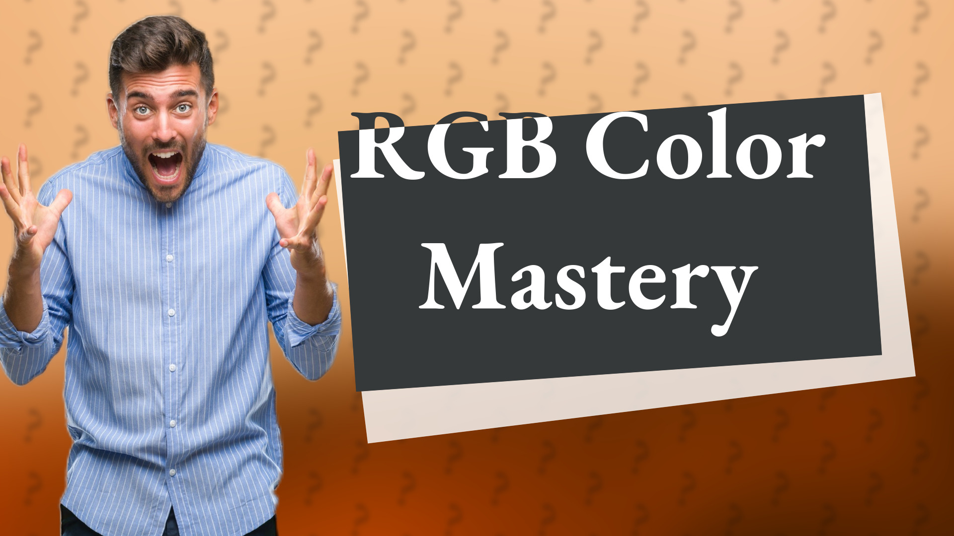 RGB Color Mastery