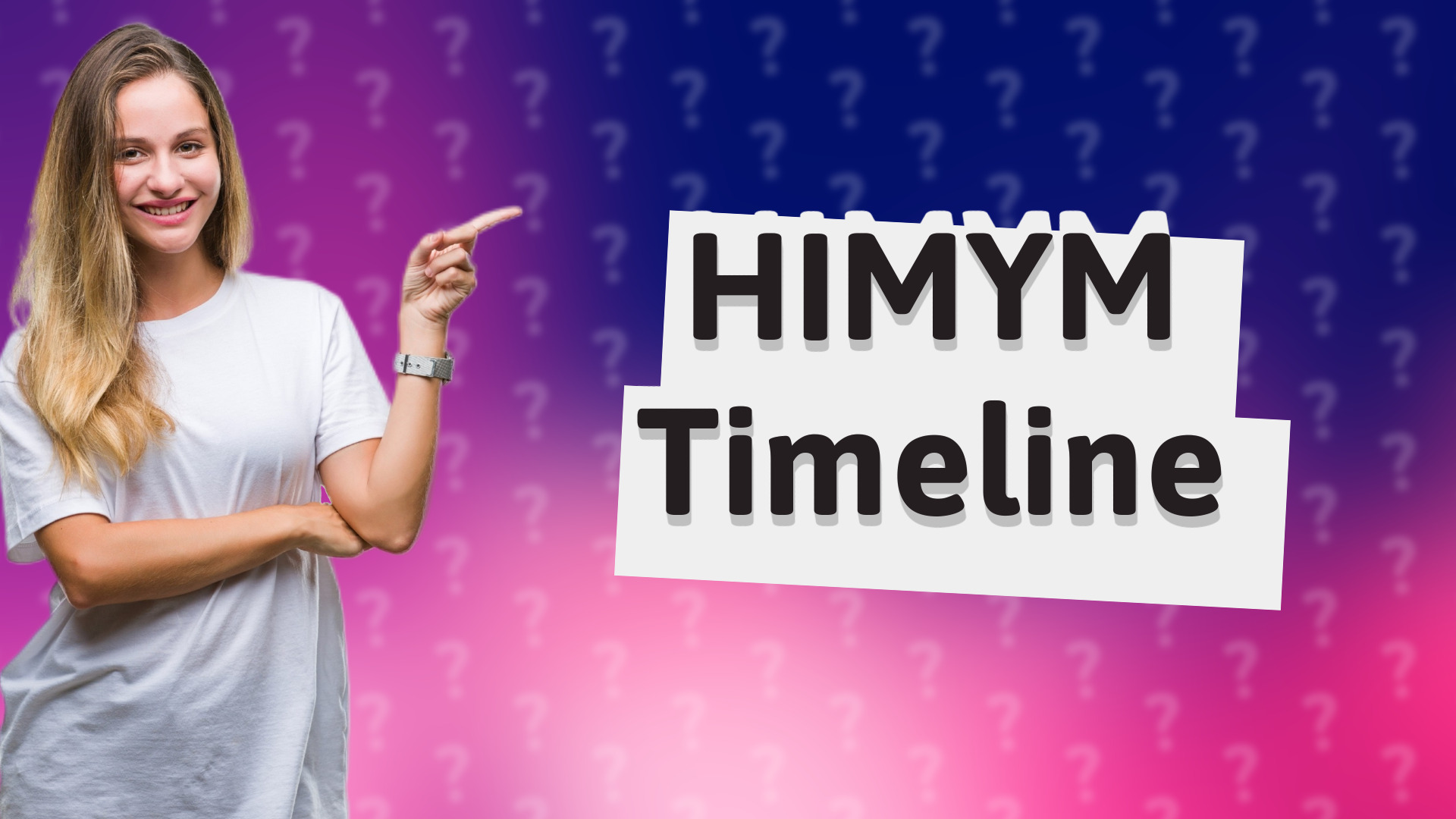 HIMYM Timeline
