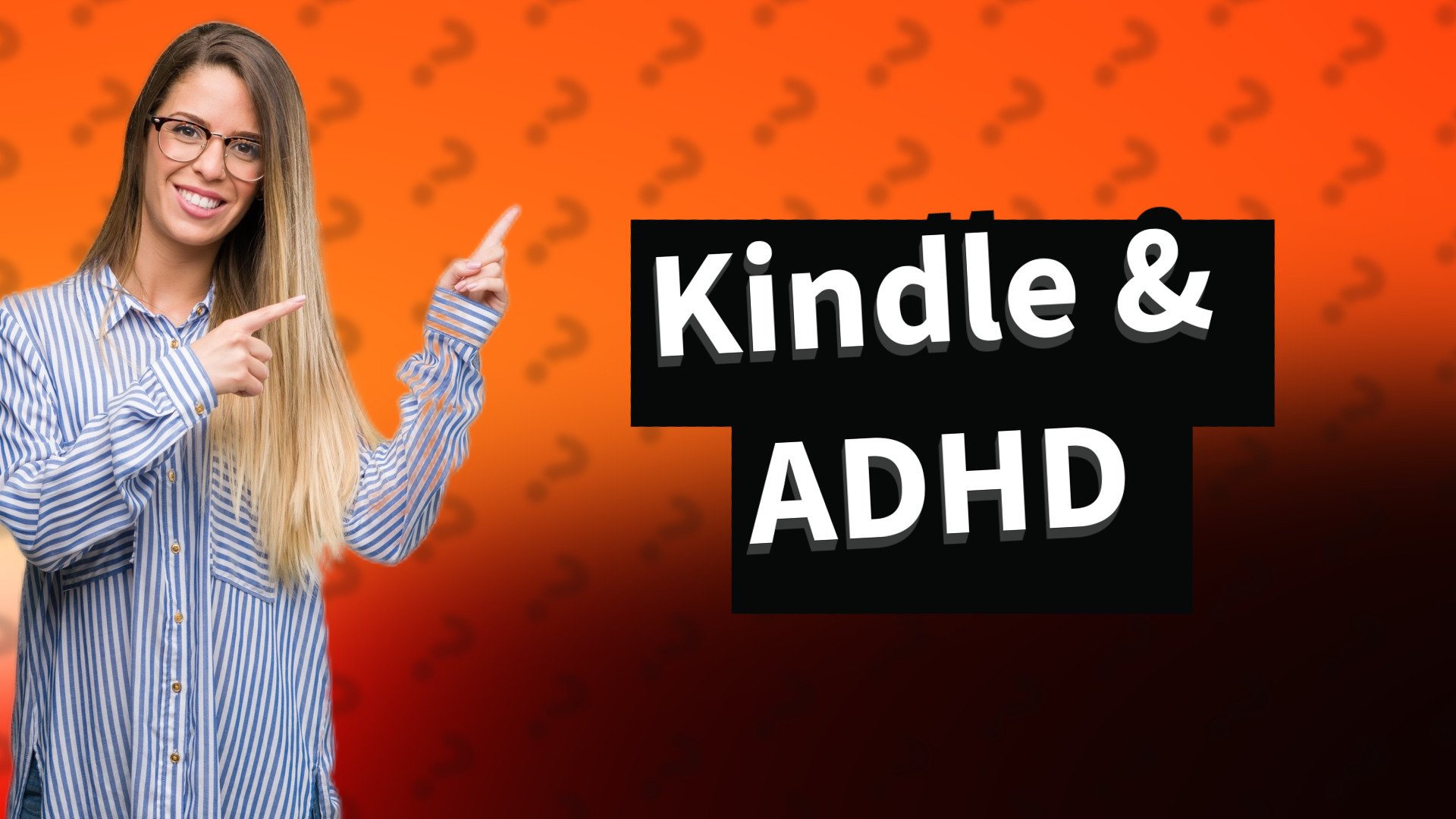 Kindle & ADHD