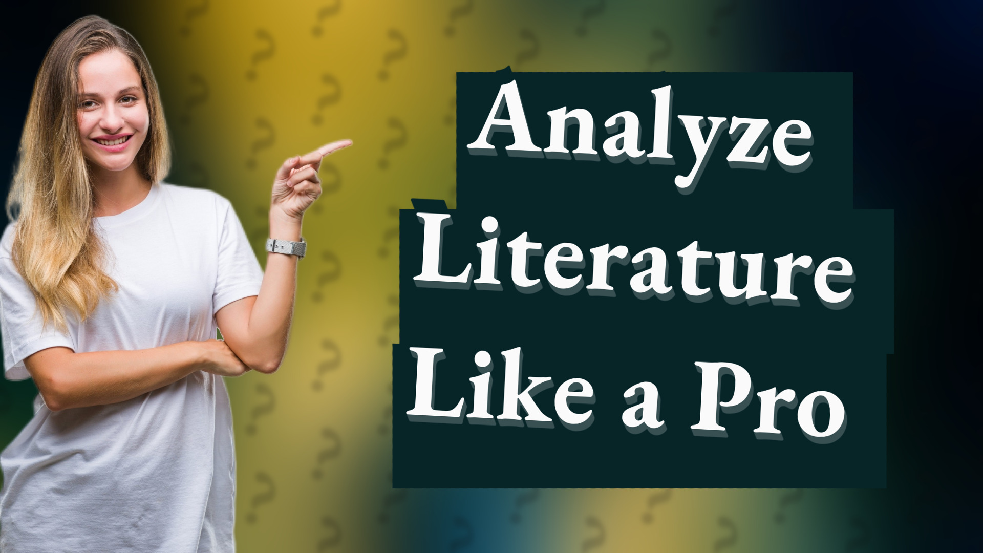 Analyze Literature Like a Pro