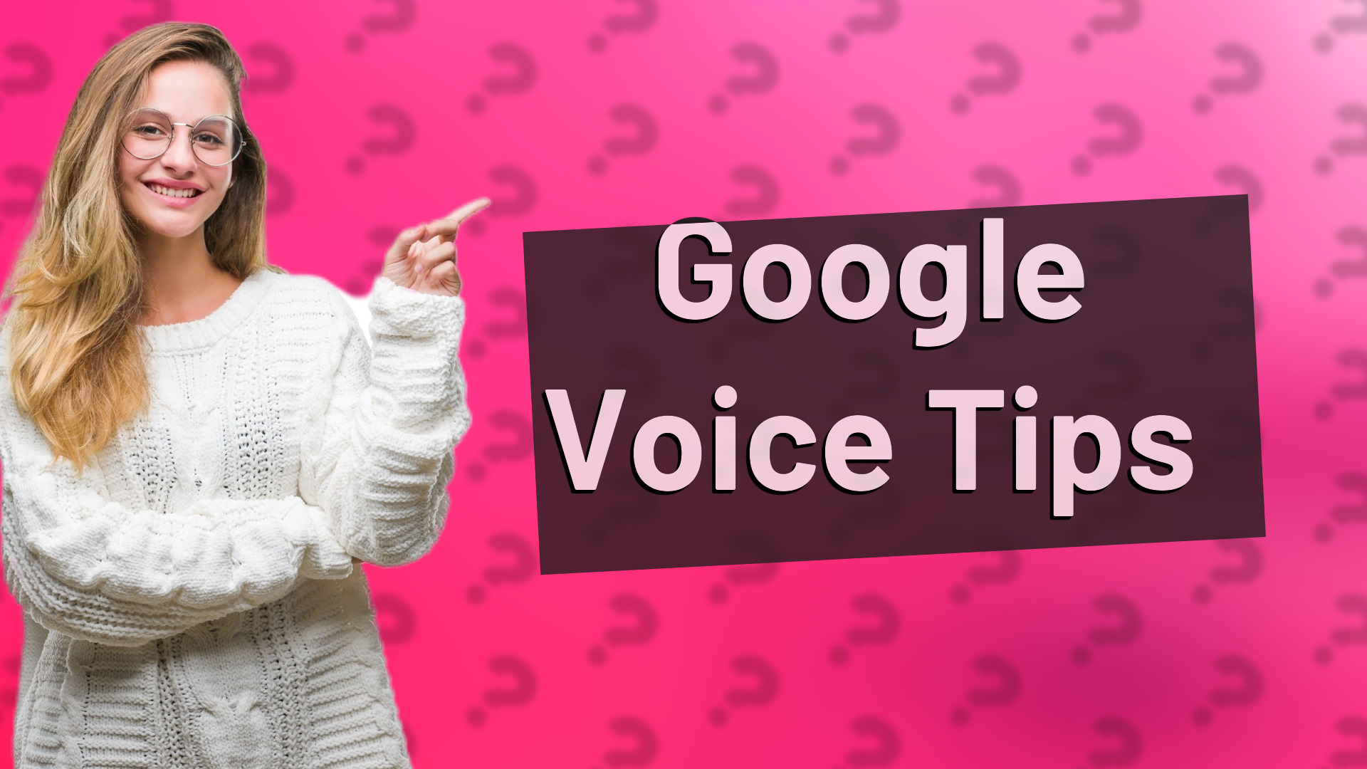 Google Voice Tips