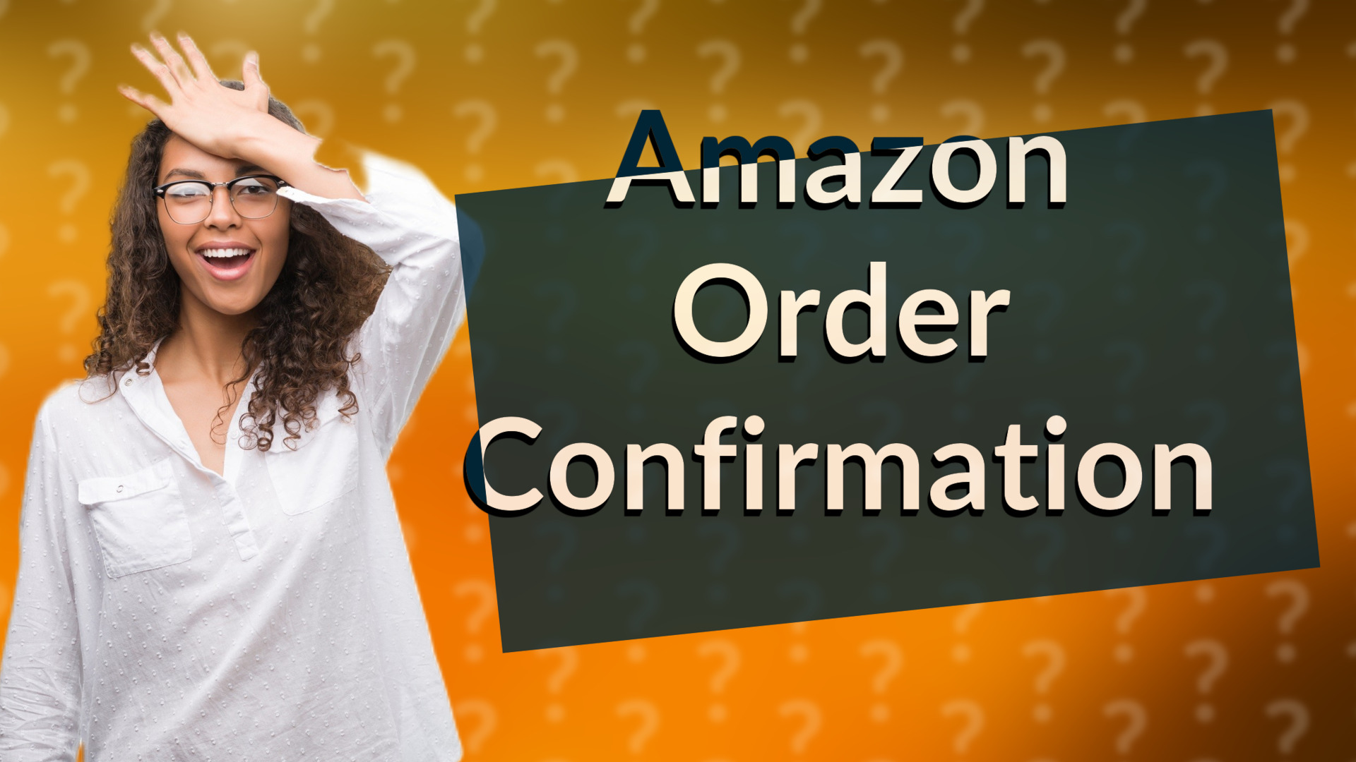 Amazon Order Confirmation
