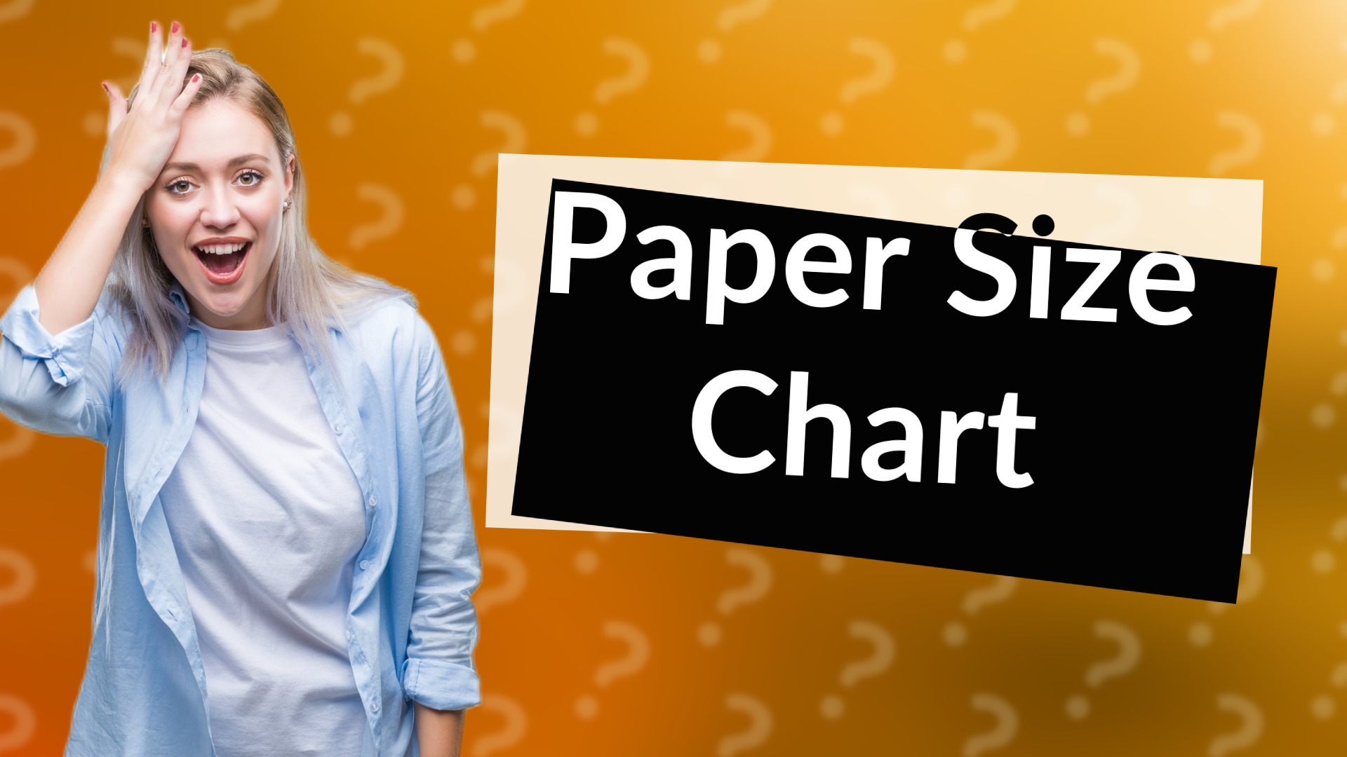 Paper Size Chart