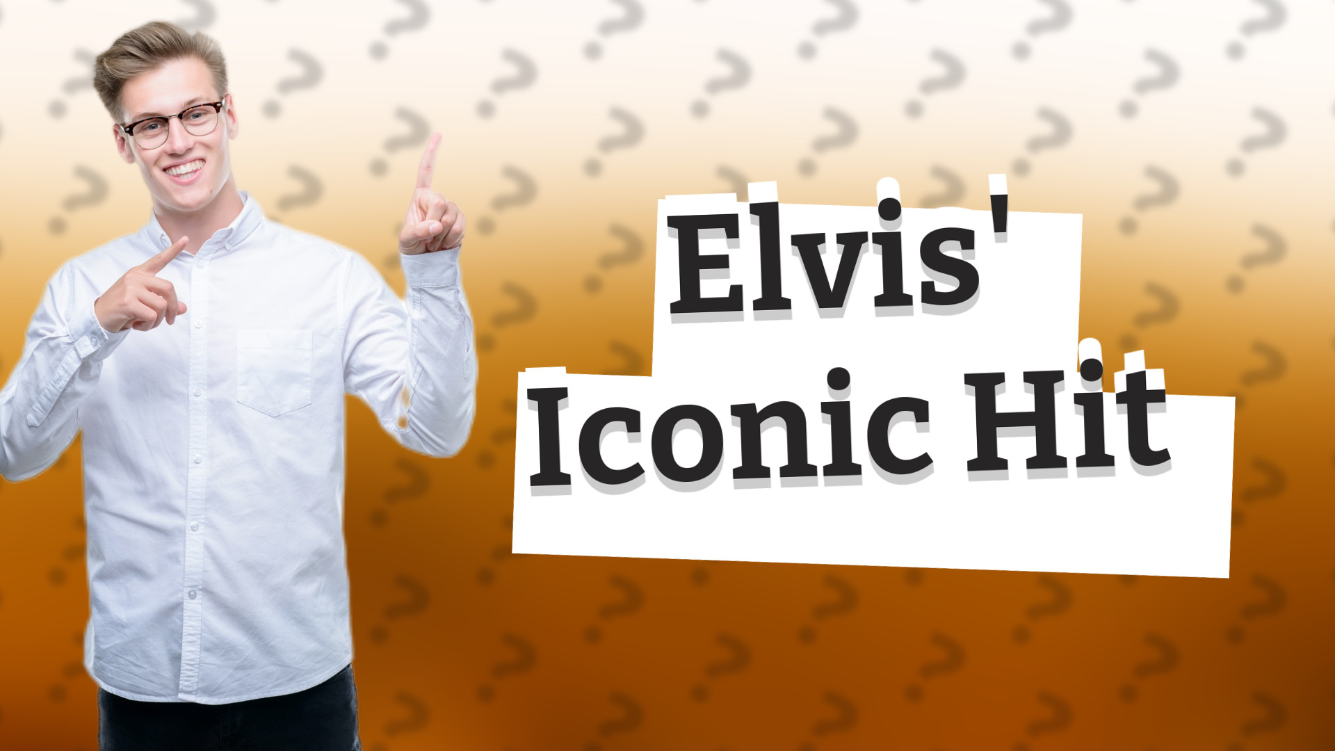 Elvis' Iconic Hit