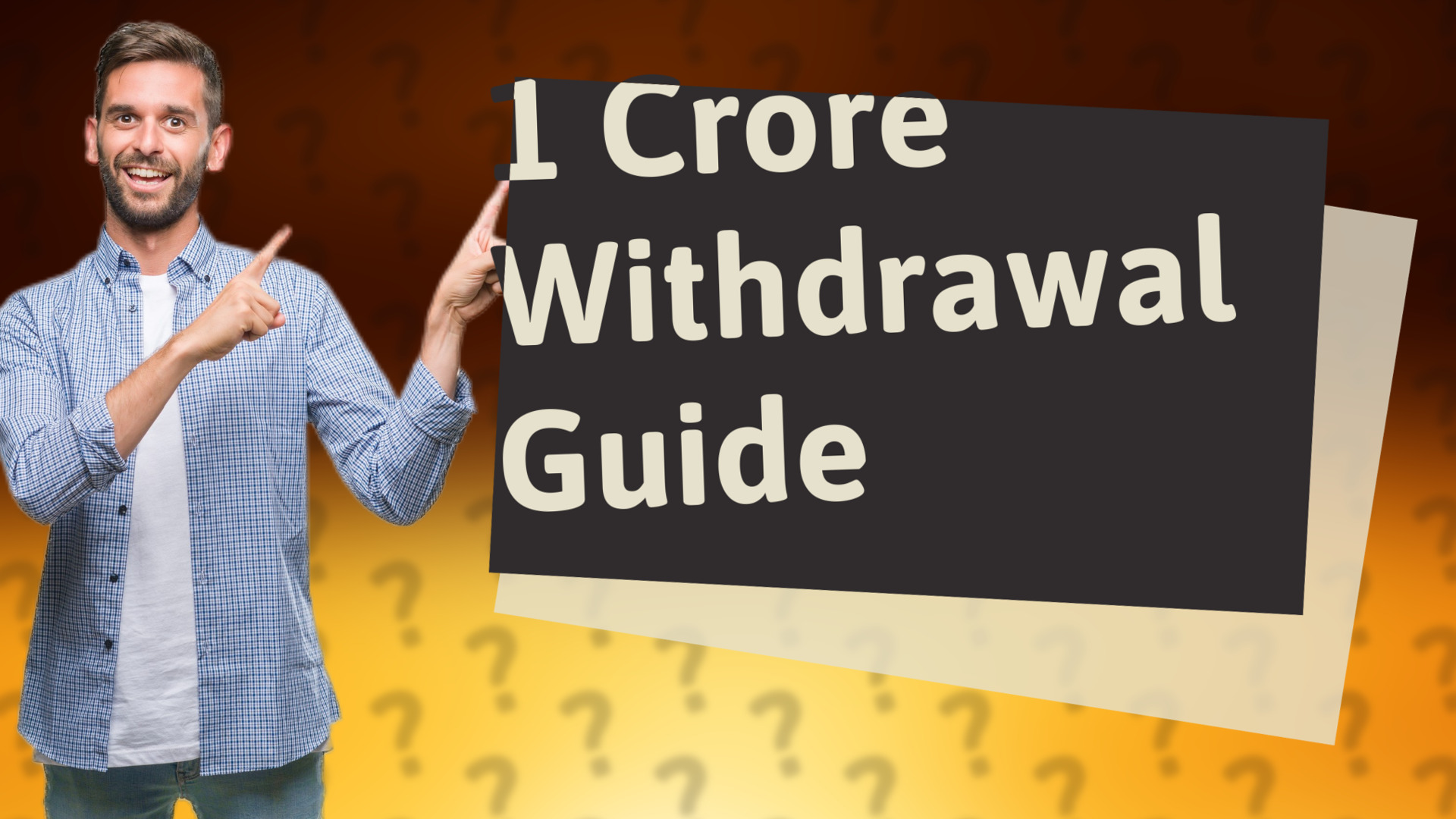 1 Crore Withdrawal Guide