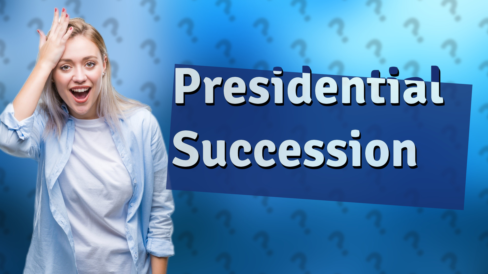Presidential Succession