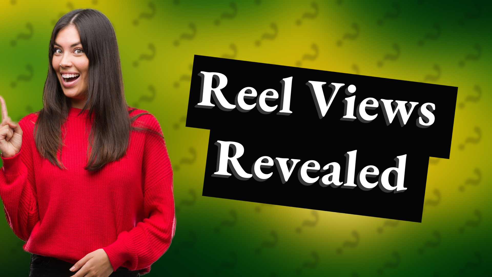 Reel Views Revealed