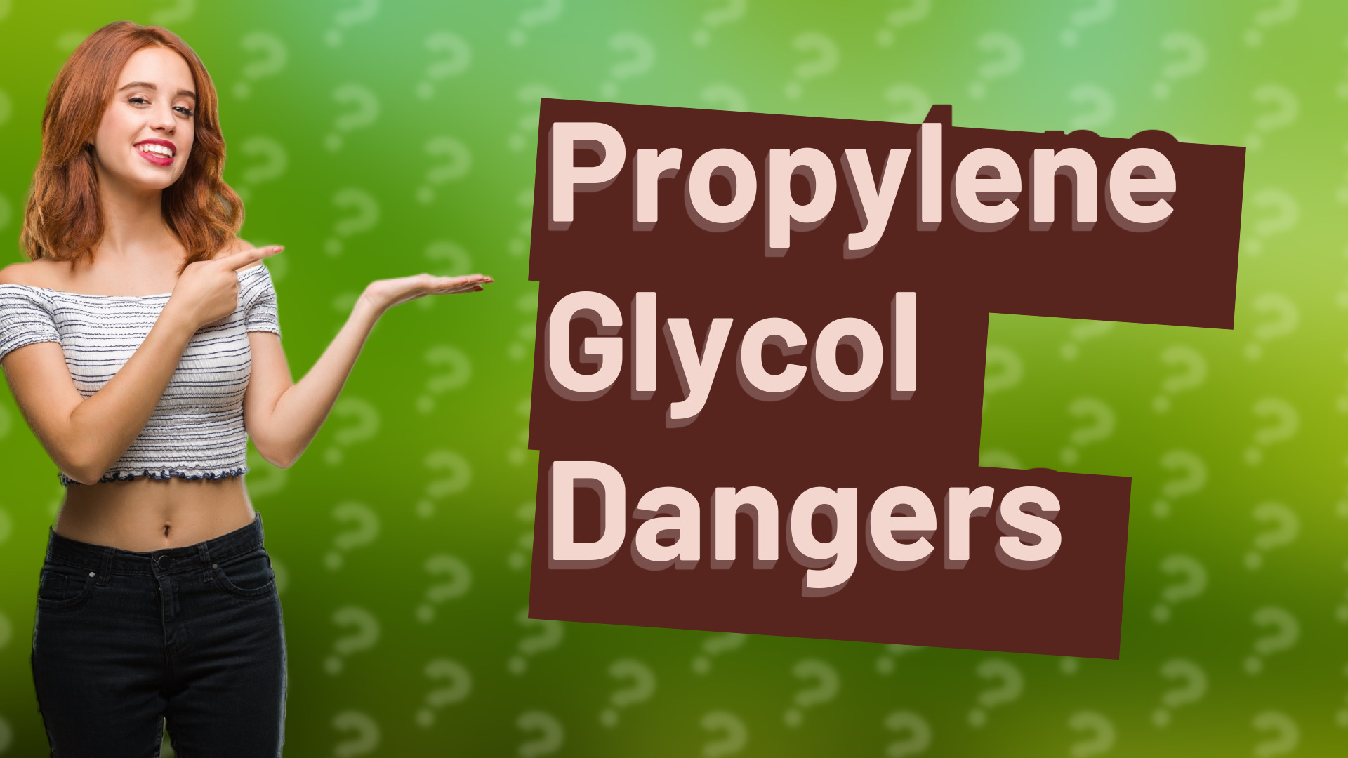 Propylene Glycol Dangers