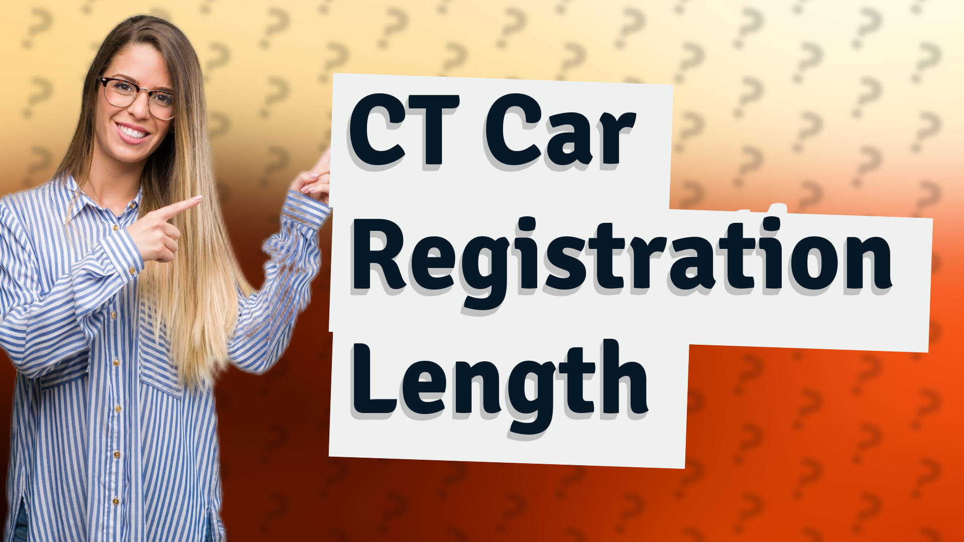 CT Car Registration Length