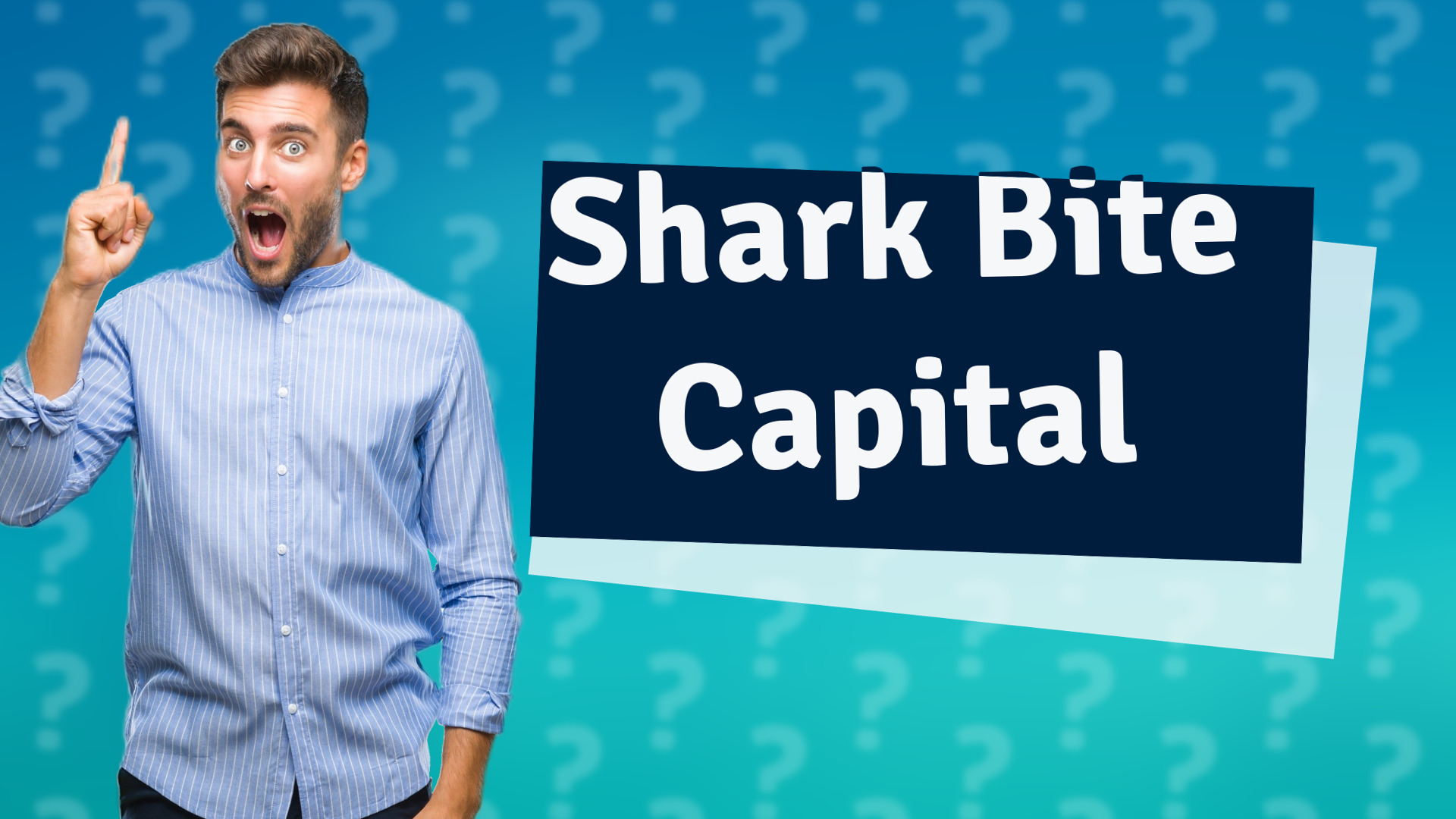 Shark Bite Capital