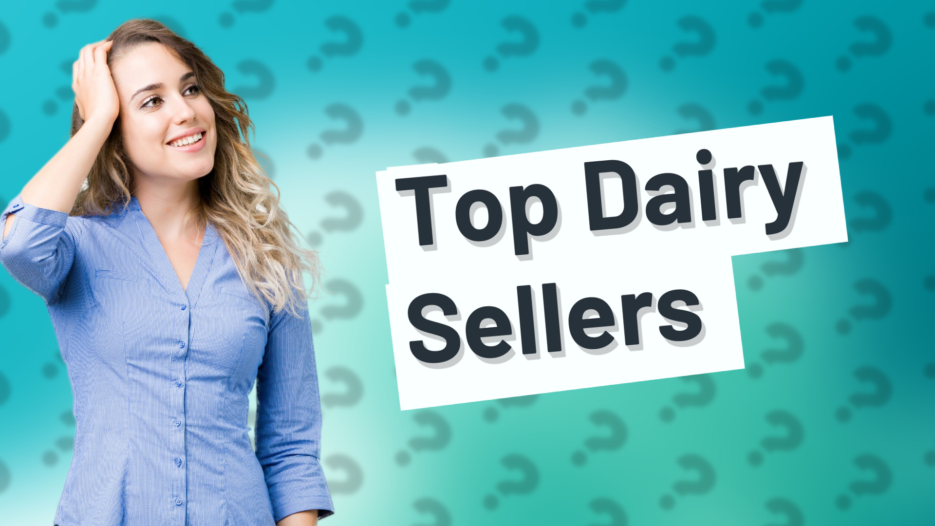 Top Dairy Sellers
