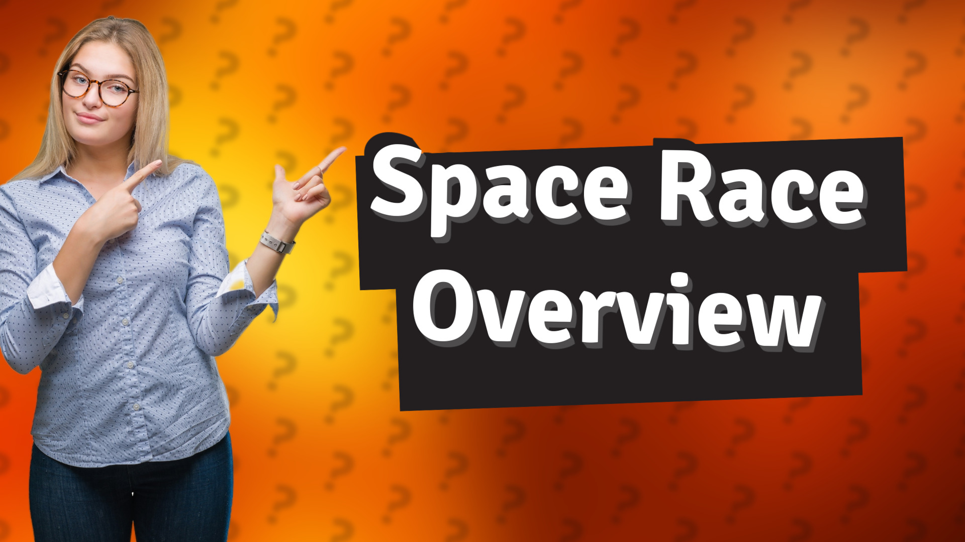 Space Race Overview