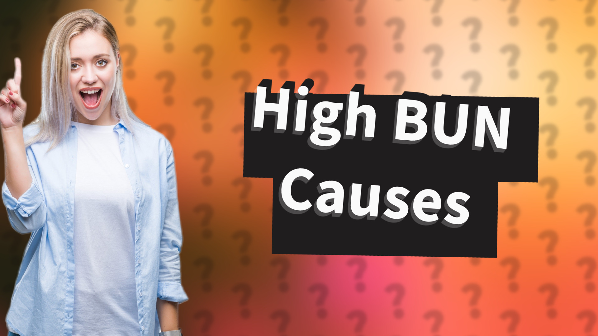High BUN Causes