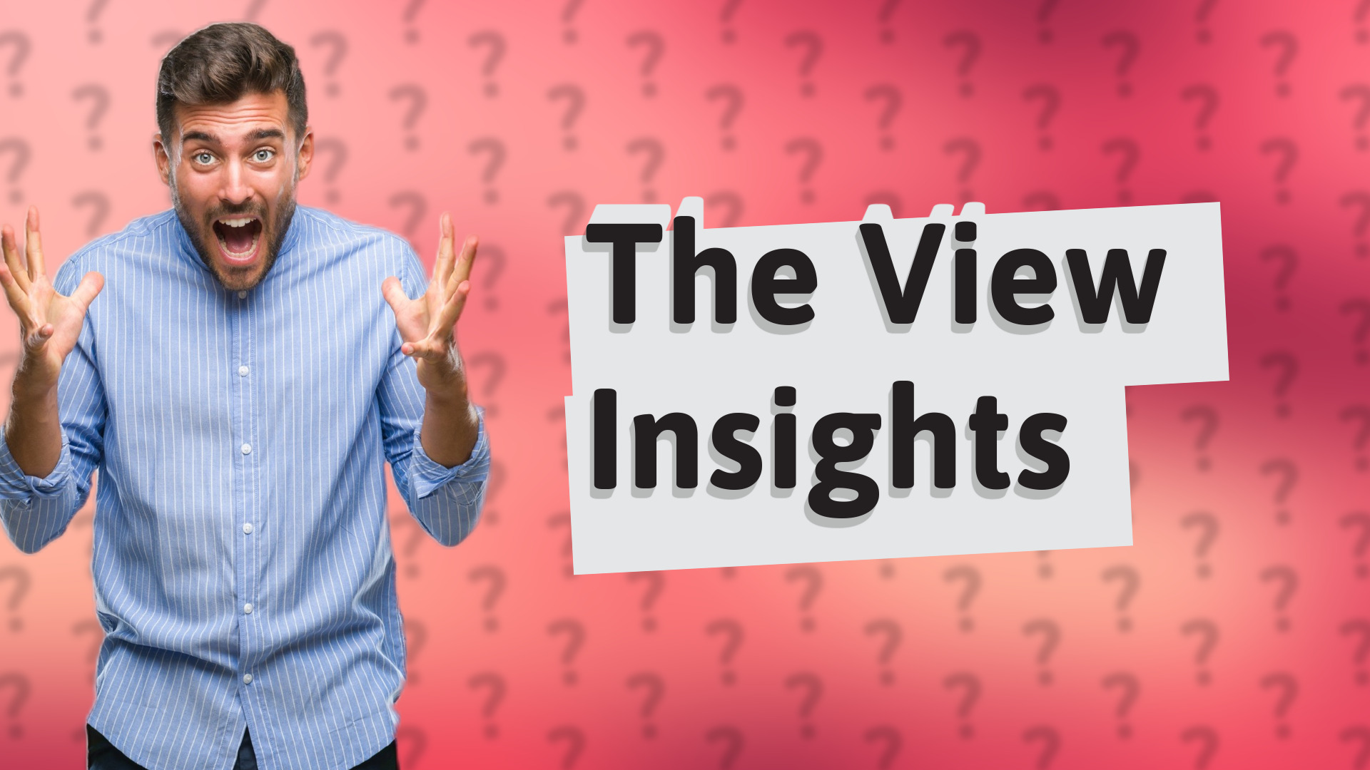 The View Insights