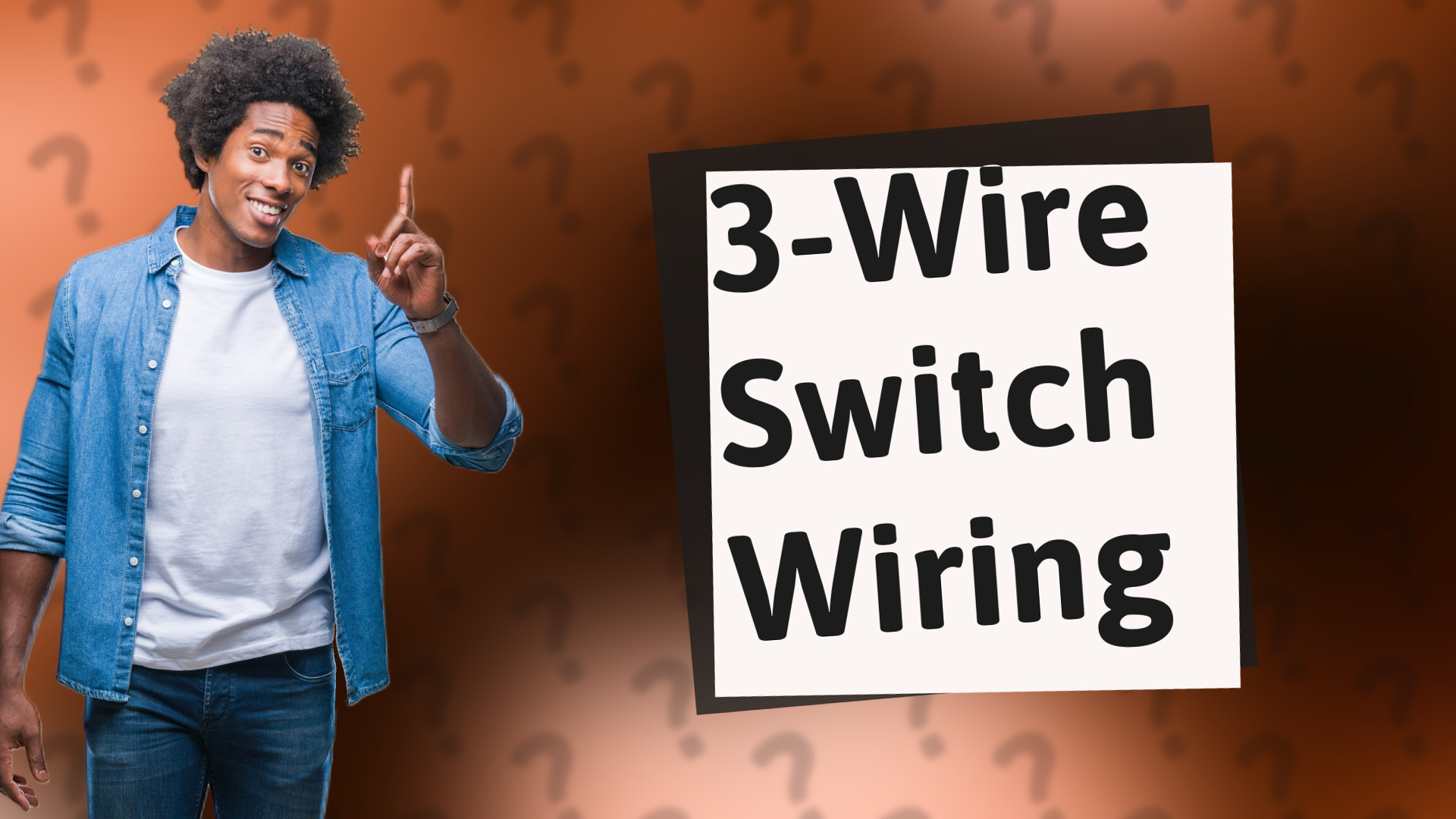 3-Wire Switch Wiring