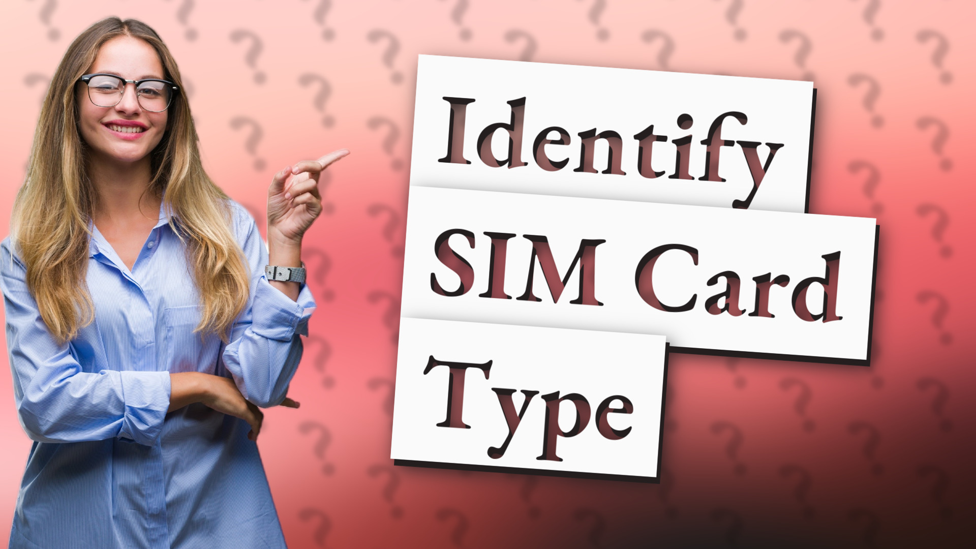 Identify SIM Card Type