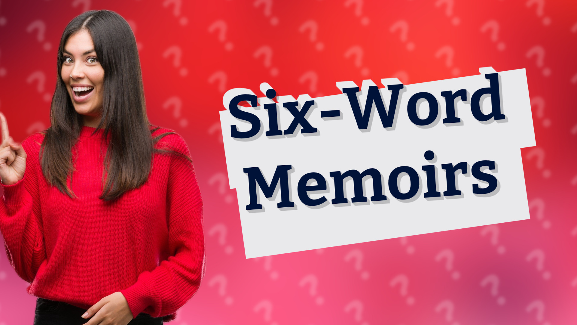 Six-Word Memoirs