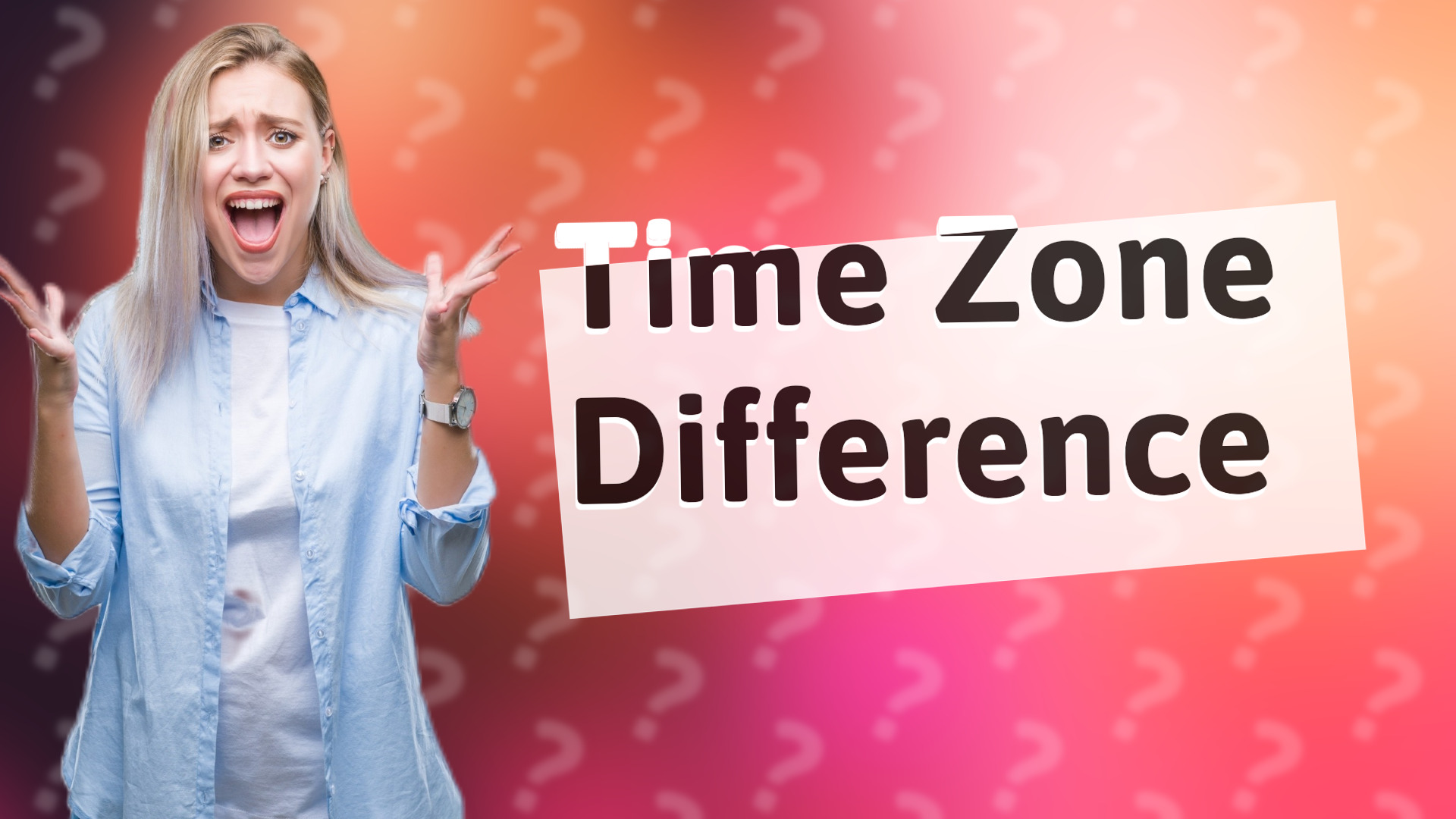Time Zone Difference