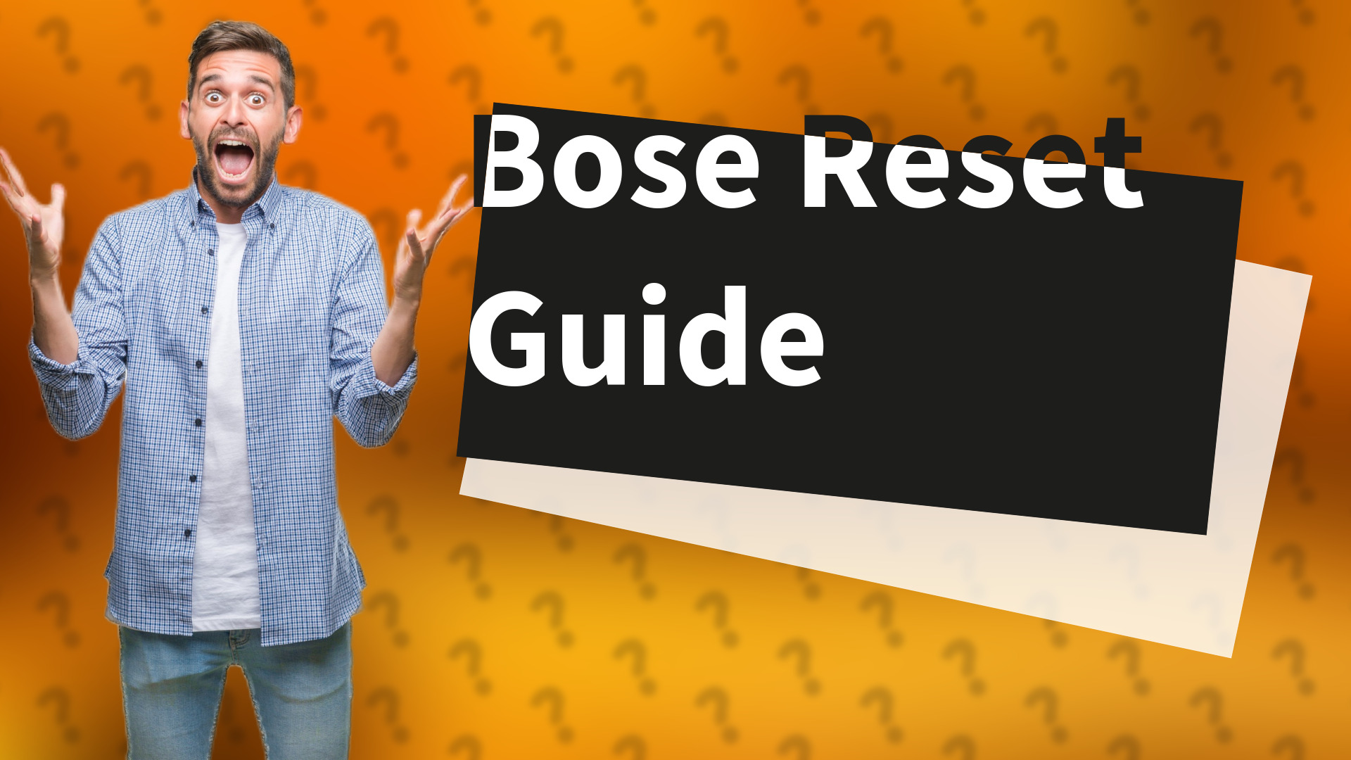 Bose Reset Guide