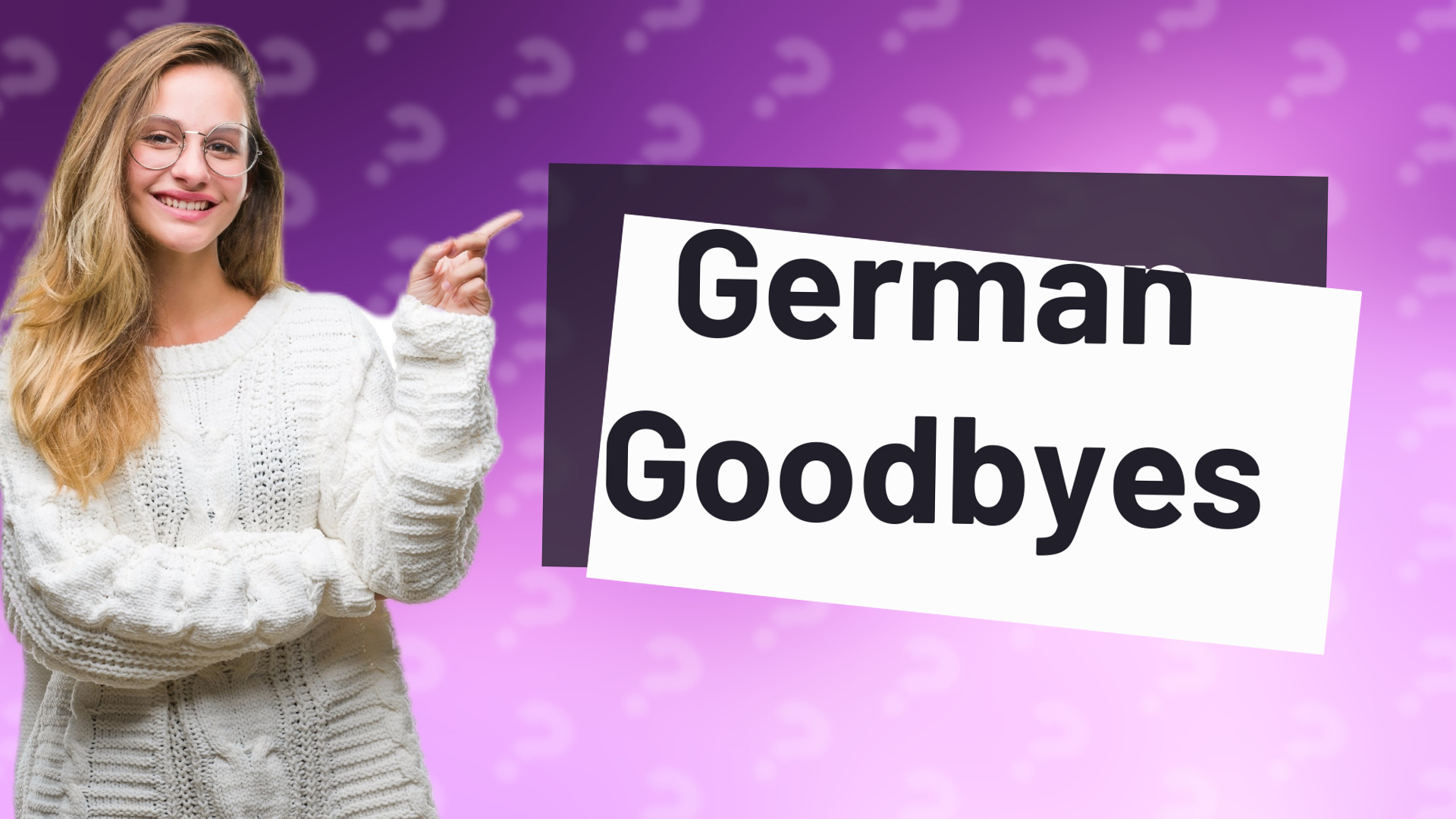 German Goodbyes