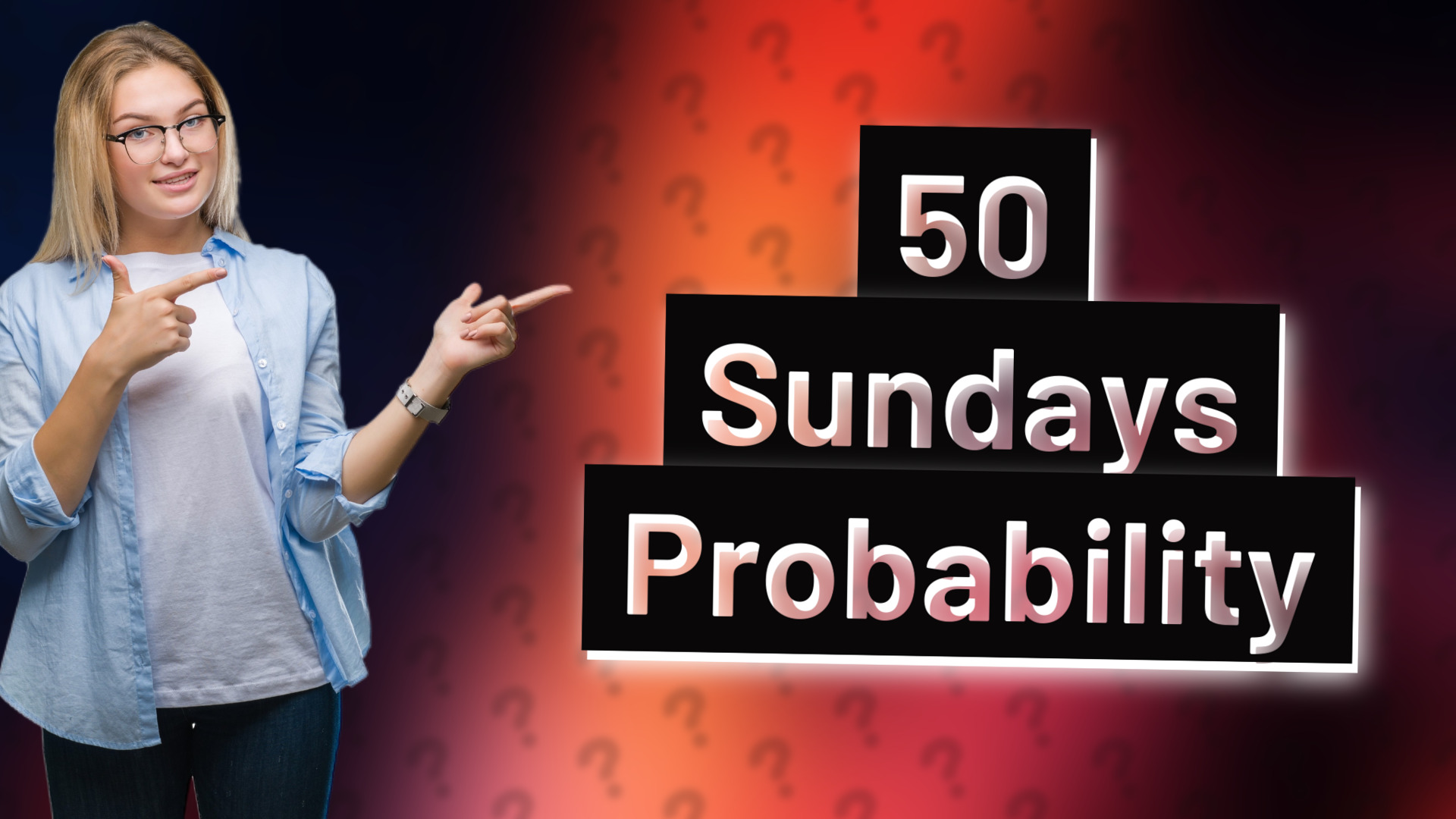 50 Sundays Probability