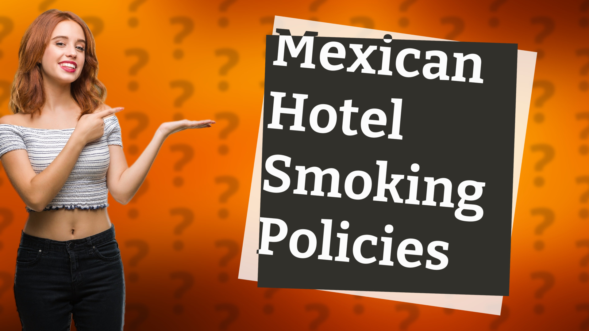 Mexican Hotel Smoking Policies