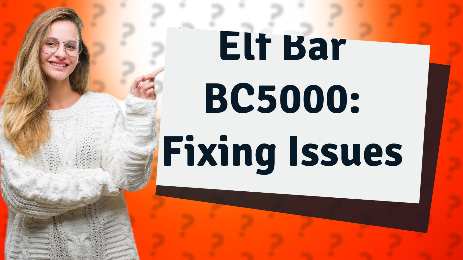 Elf Bar BC5000: Fixing Issues