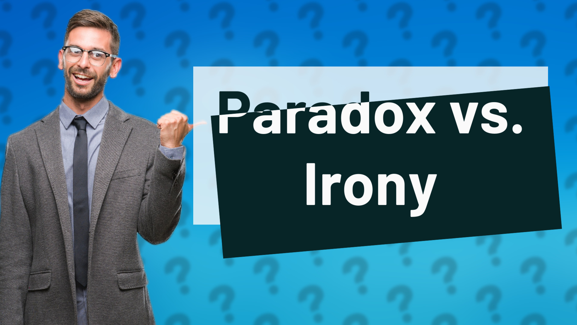 Paradox vs. Irony