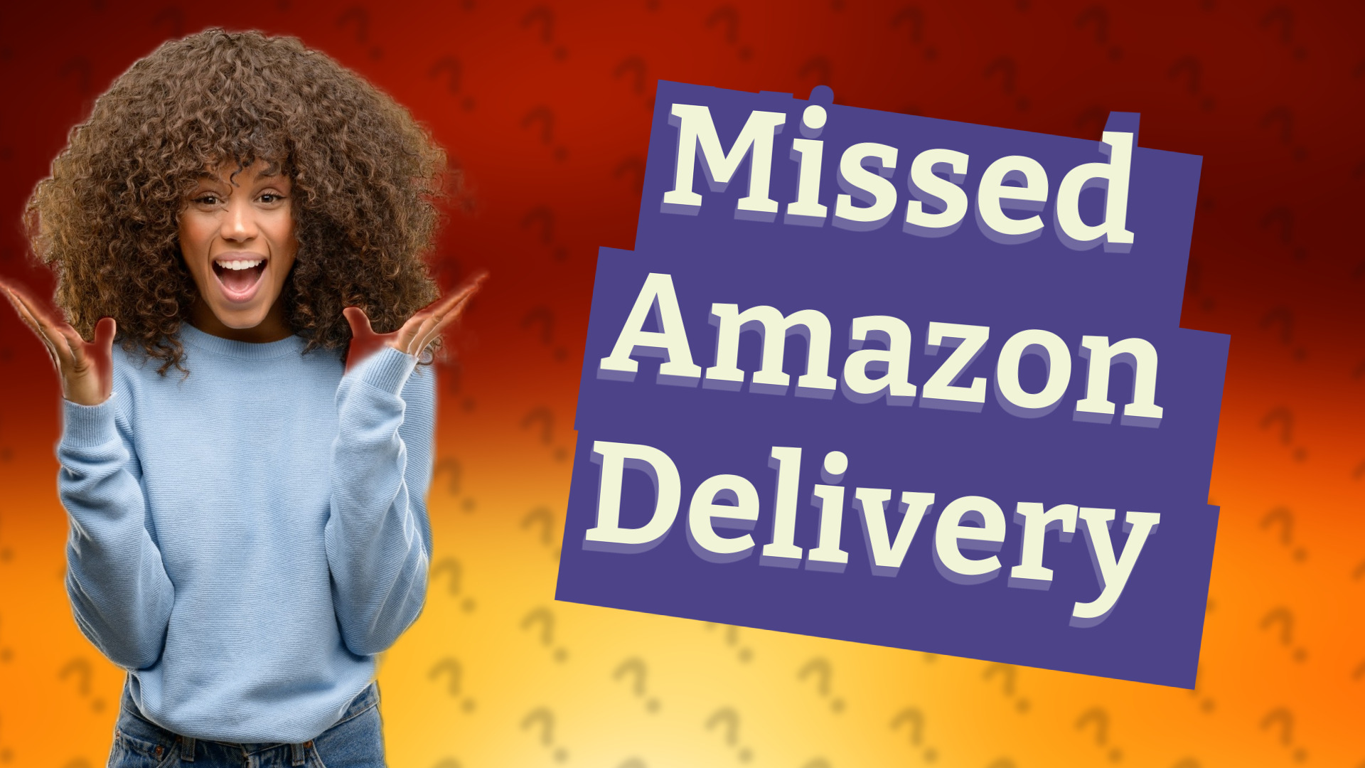 Missed Amazon Delivery