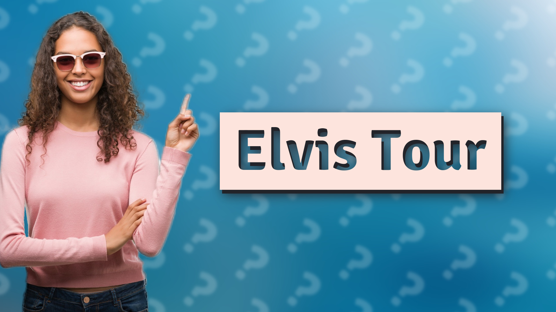 Elvis Tour
