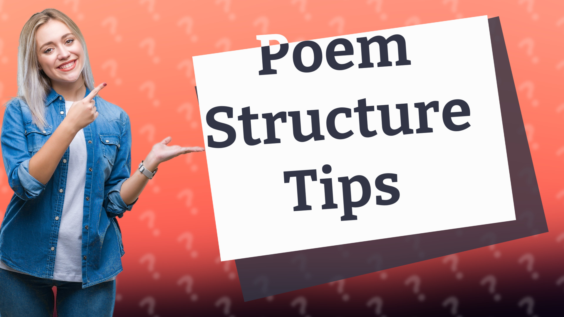 Poem Structure Tips