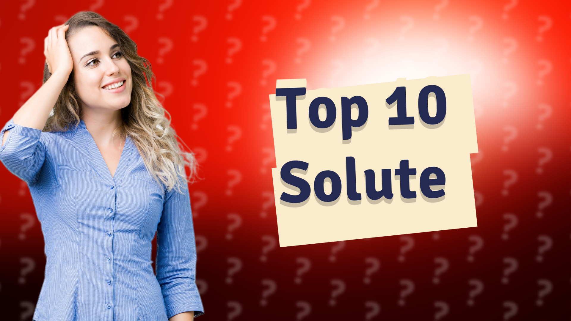 Top 10 Solute