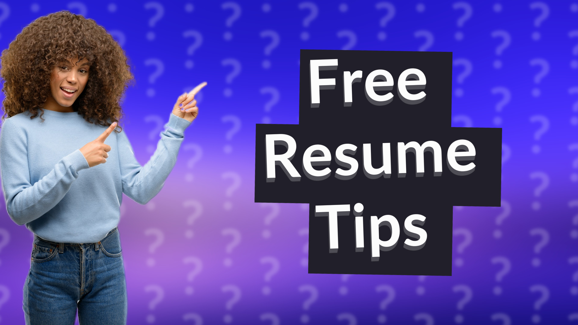 Free Resume Tips