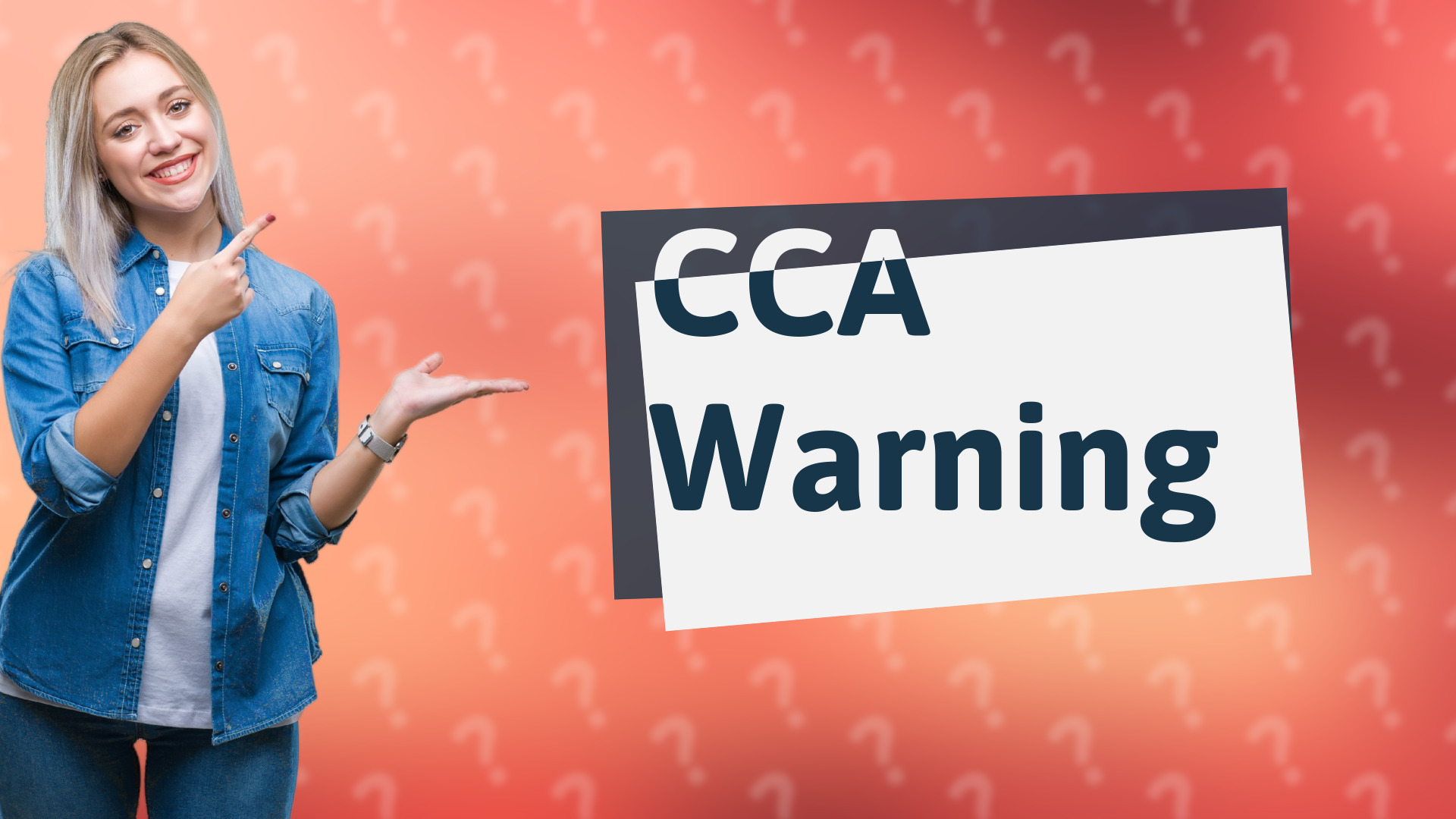 CCA Warning