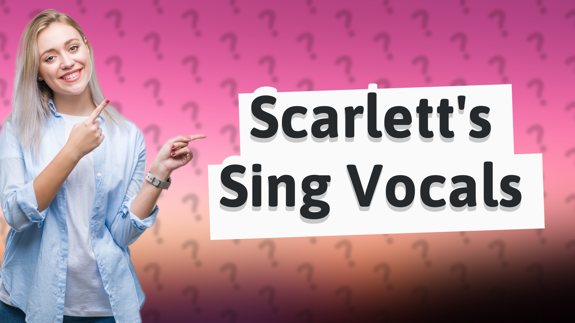 Scarlett's Sing Vocals
