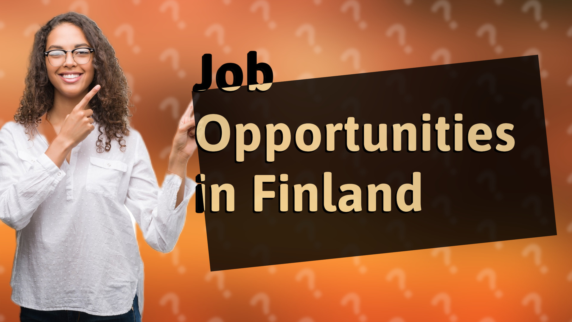 Job Opportunities in Finland