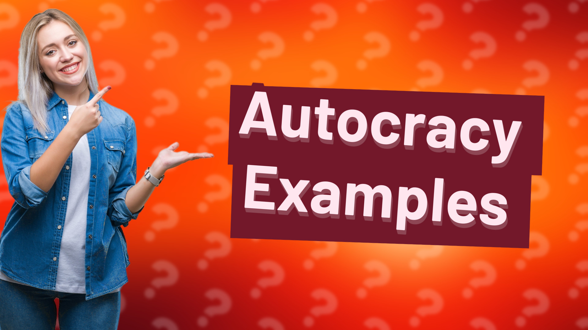 Autocracy Examples