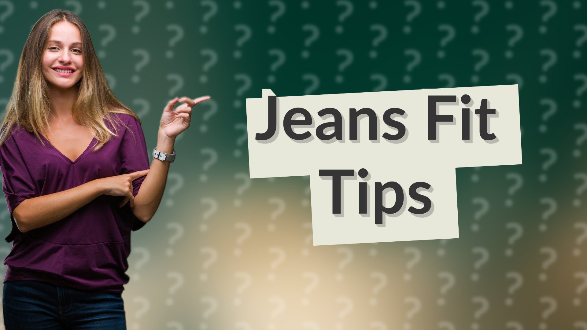 Jeans Fit Tips
