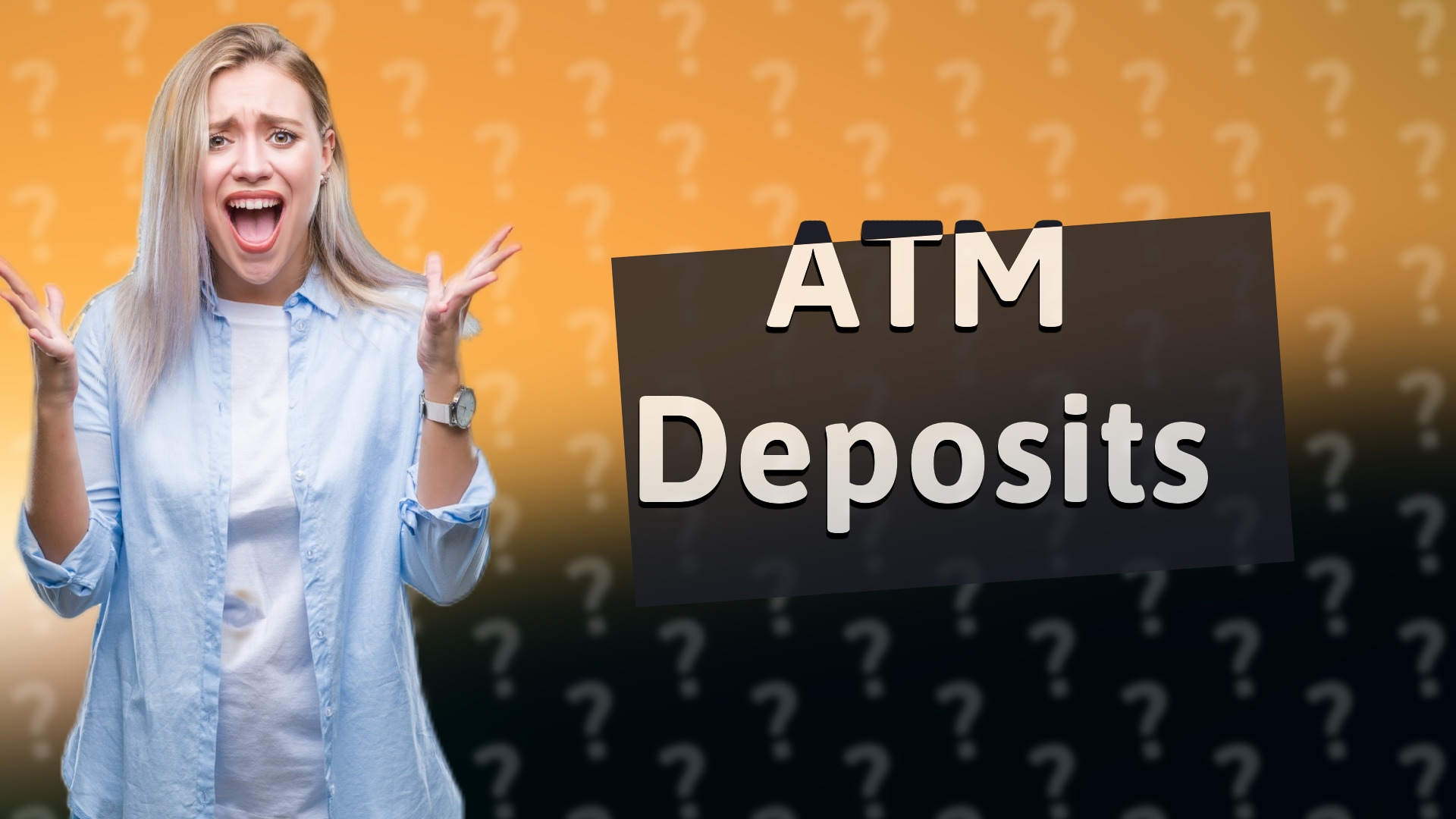 ATM Deposits