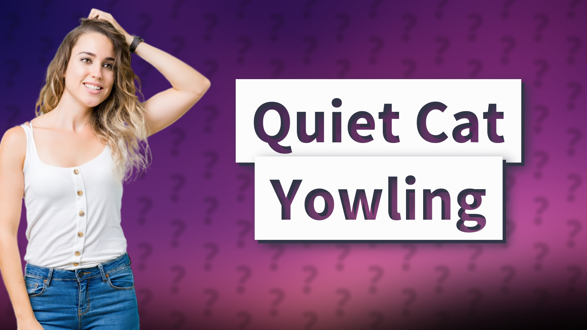 Quiet Cat Yowling