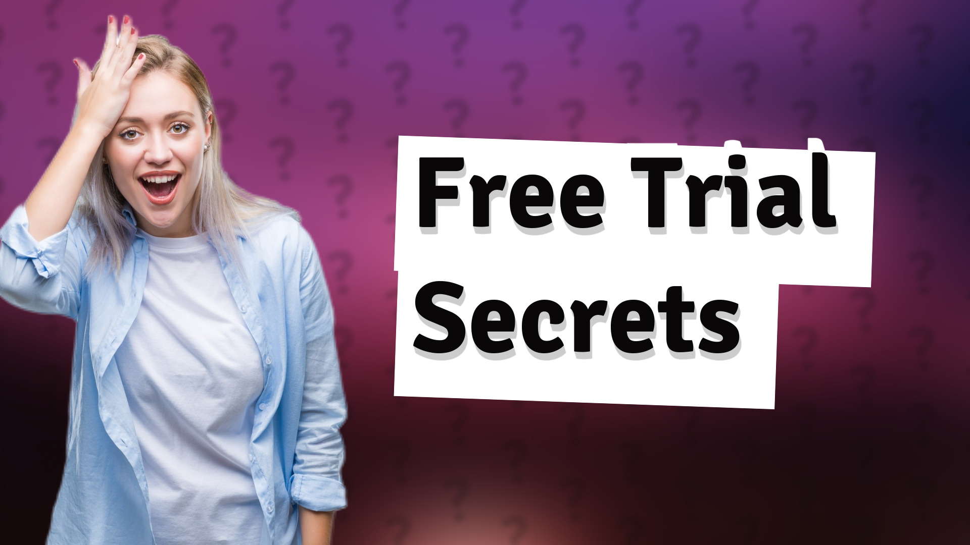 Free Trial Secrets