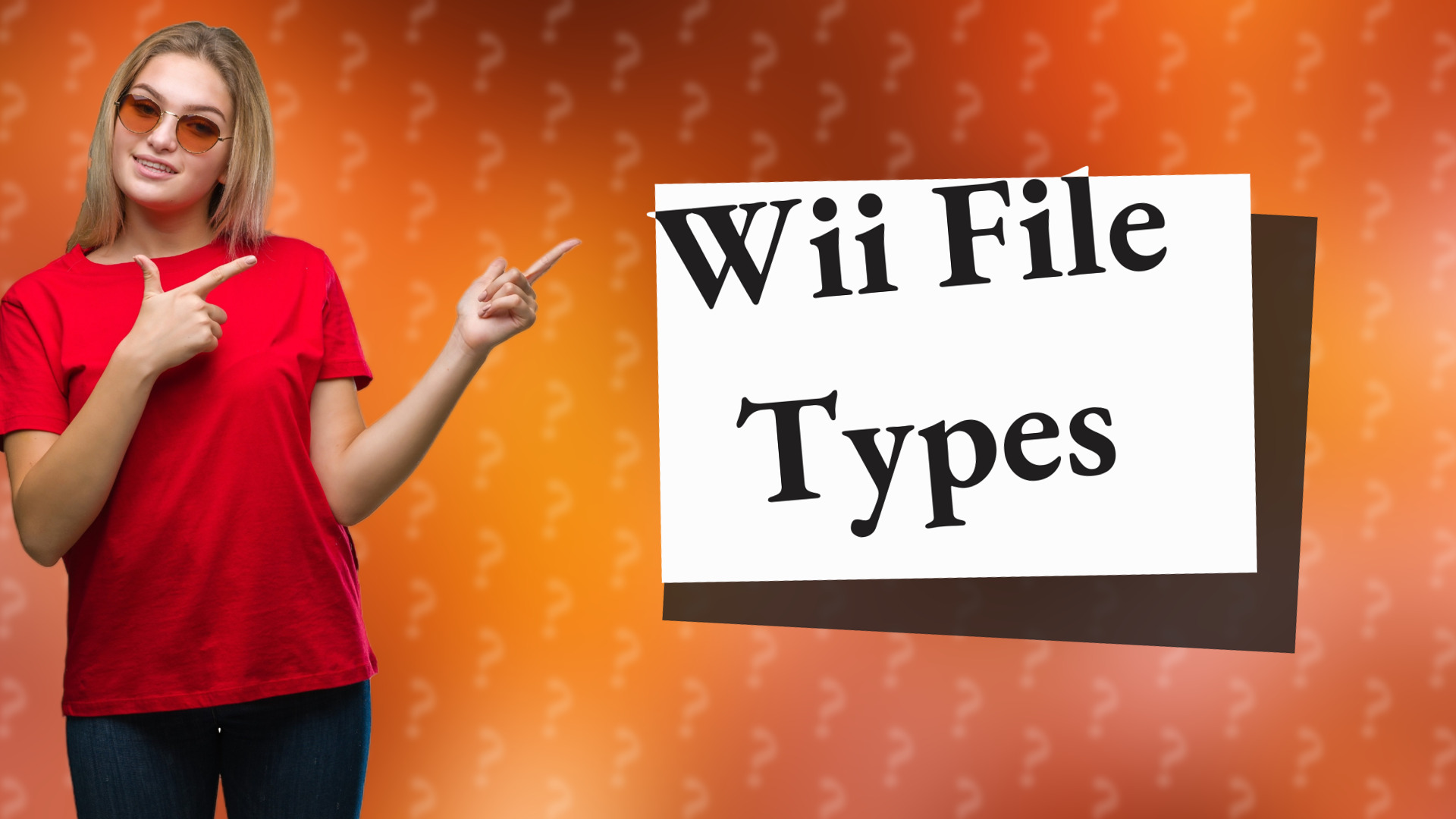 Wii File Types