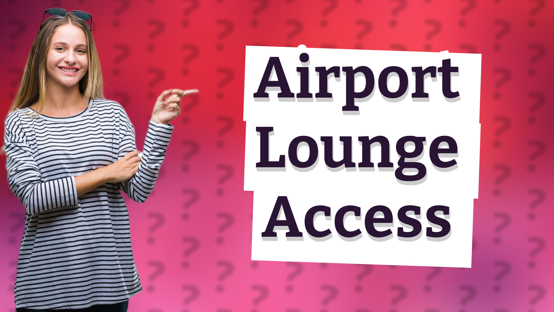 Airport Lounge Access