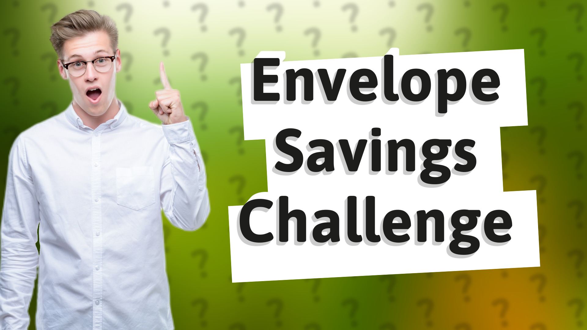 Envelope Savings Challenge