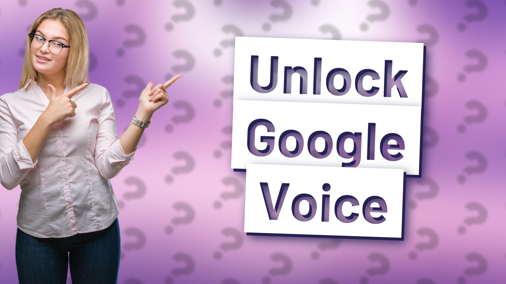 Unlock Google Voice