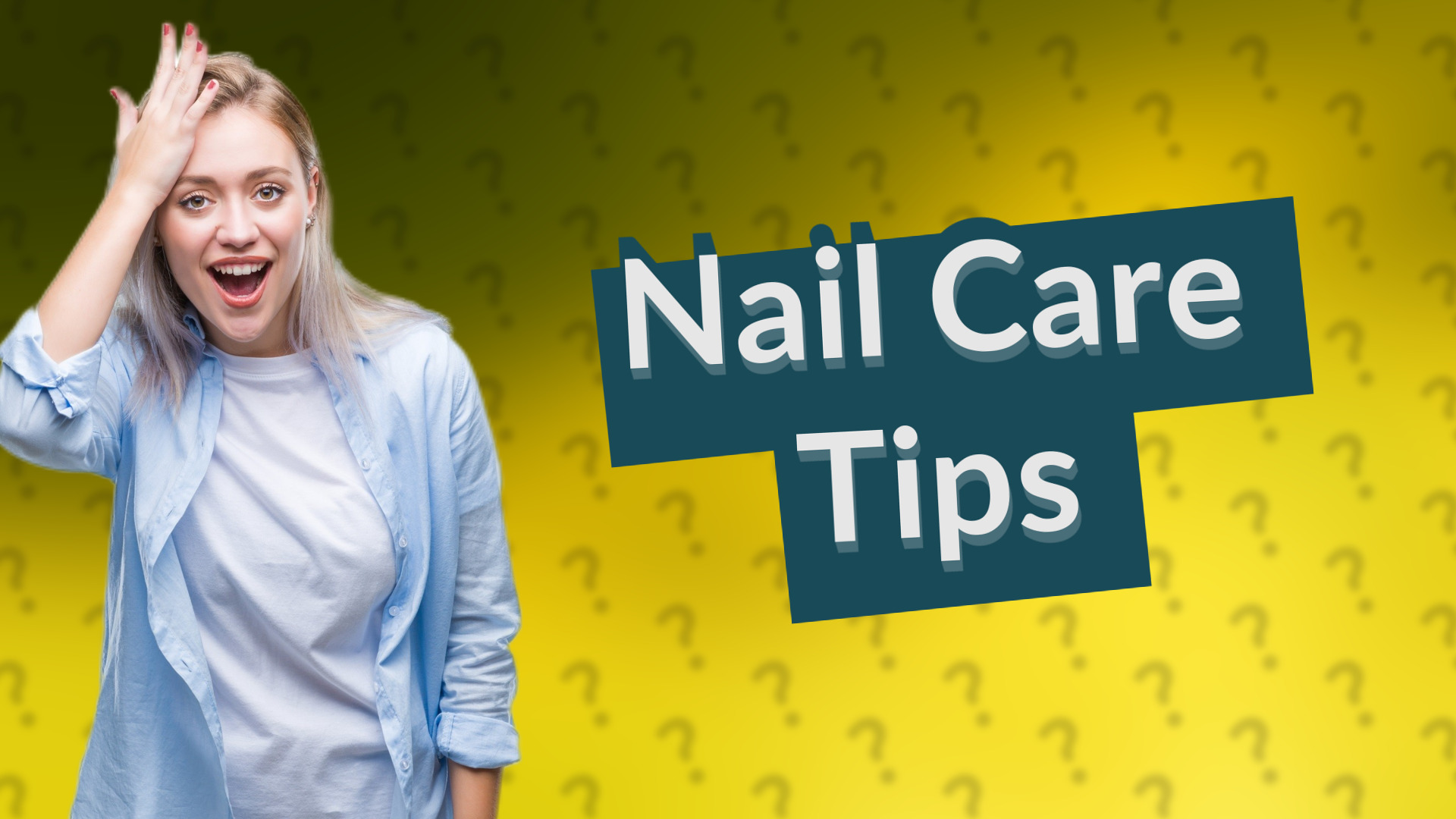 Nail Care Tips