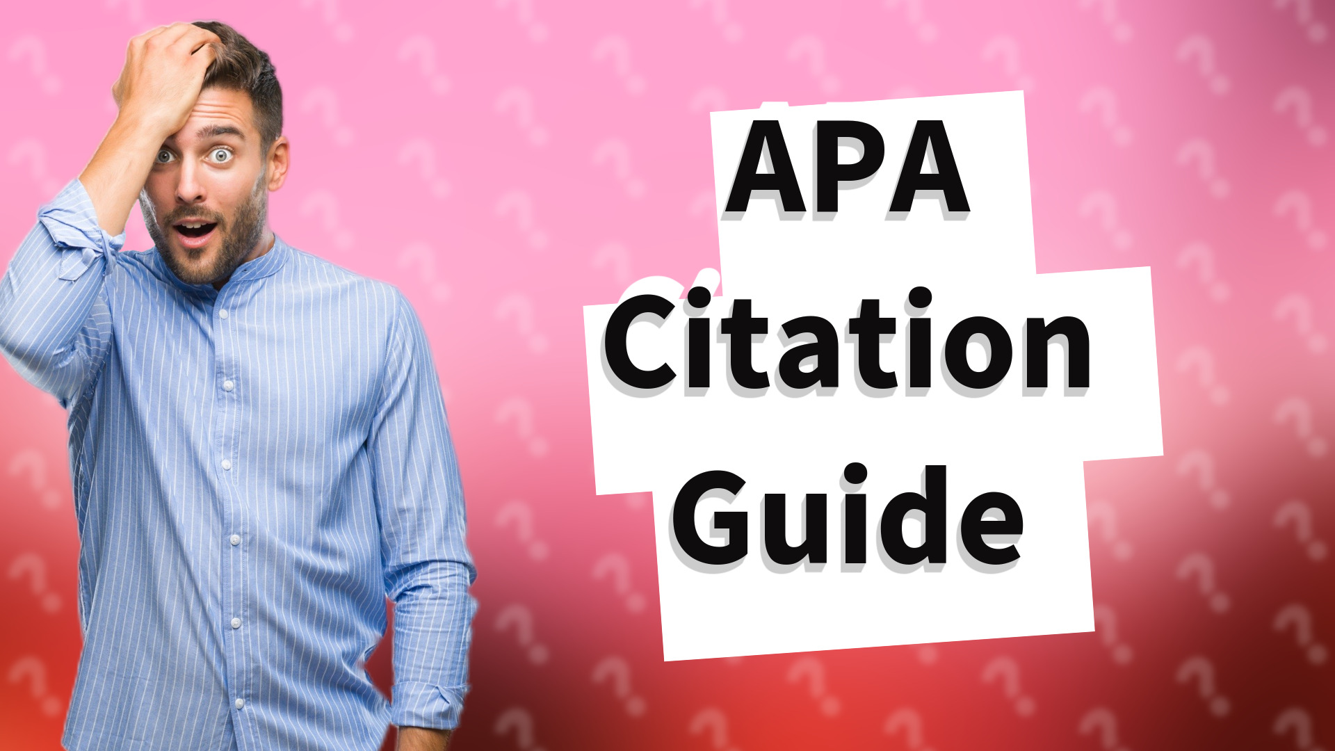 APA Citation Guide