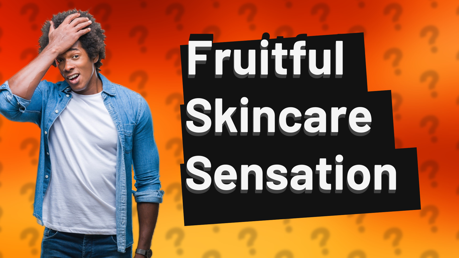 Fruitful Skincare Sensation