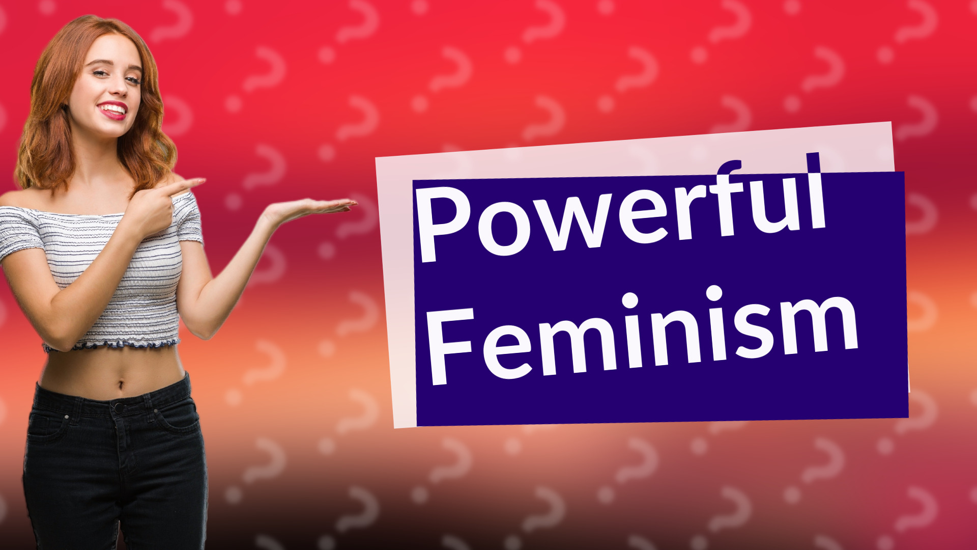 Powerful Feminism